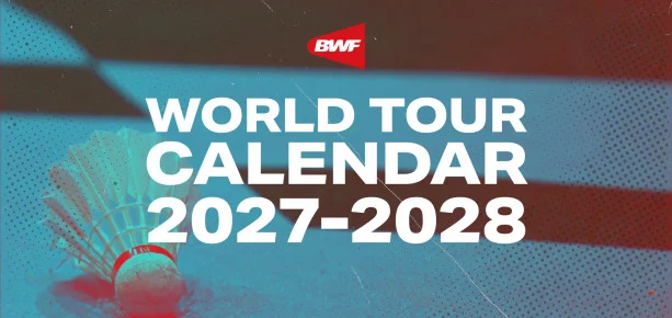BWF Ungkap Kalender Global 2027-2028: 35 Turnamen, Format Baru, dan Ambisi Olimpiade LA28