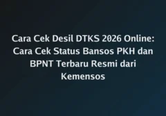 Langkah Mudah Cek Status Bansos PKH & BPNT 2026: Pastikan Desil Anda Terdaftar Resmi di Kemensos