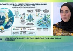 DPR Pastikan Regulasi Dukung Investasi, Indonesia Bidik Jadi Pusat Keuangan Global