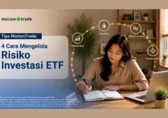 Strategi Cerdas Mengelola Risiko Investasi ETF ala MotionTrade
