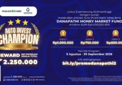 MNC Sekuritas dan Danapathi AM Tawarkan Hadiah Reksa Dana Rp2,25 Miliar Lewat Promo Auto Invest Champion