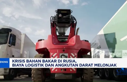 Lonjakan Biaya Logistik di Rusia Akibat Kelangkaan Bahan Bakar