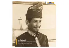 Sutami: Menteri PUPR 'Termiskin' yang Wariskan Infrastruktur Monumental