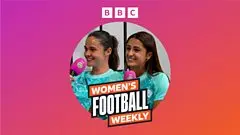 Mary Earps Gabung BBC Women's Football Weekly, Eder Maestre dan Godfrey Turut Hadir