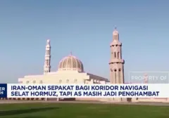 Kesepakatan Iran-Oman Terganjal Kepentingan AS di Selat Hormuz