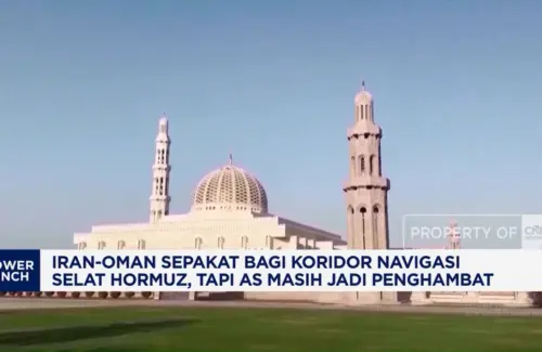 Kesepakatan Iran-Oman Terganjal Kepentingan AS di Selat Hormuz