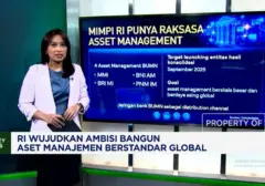 Indonesia Rampungkan Kerangka Regulasi Pengelolaan Aset Bertaraf Internasional