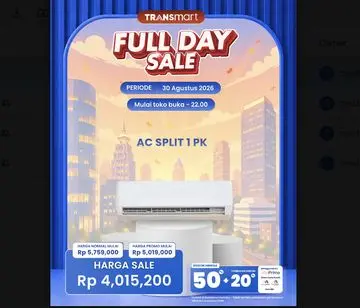 Transmart Gebrak Transaksi AC 1 PK Lewat Promo Full Day Sale 30 Agustus