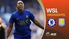 Aston Villa Gagalkan Kemenangan Chelsea di Women's Super League