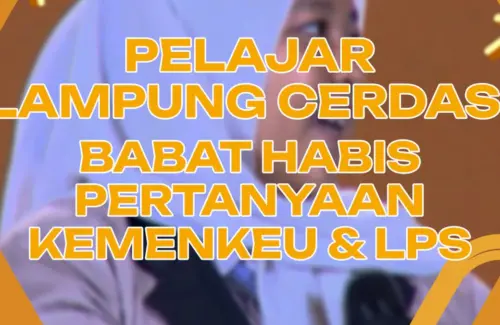 Pelajar Lampung Unggul di Lomba Cerdas Cermat Keuangan Kemenkeu dan LPS